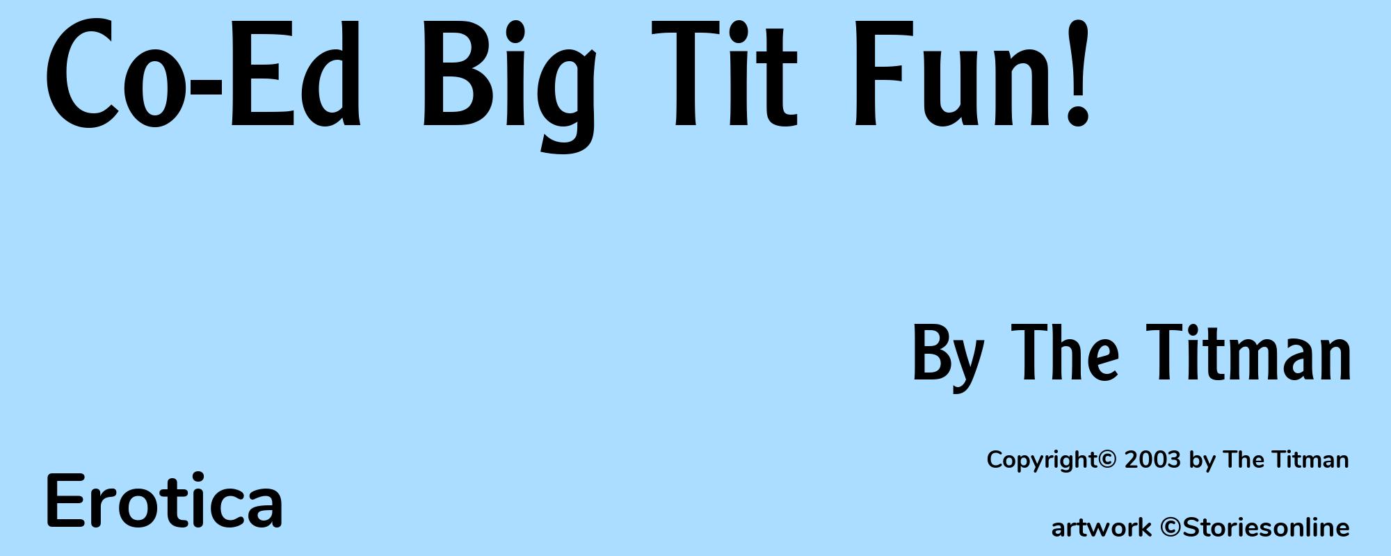 Co-Ed Big Tit Fun! - Cover