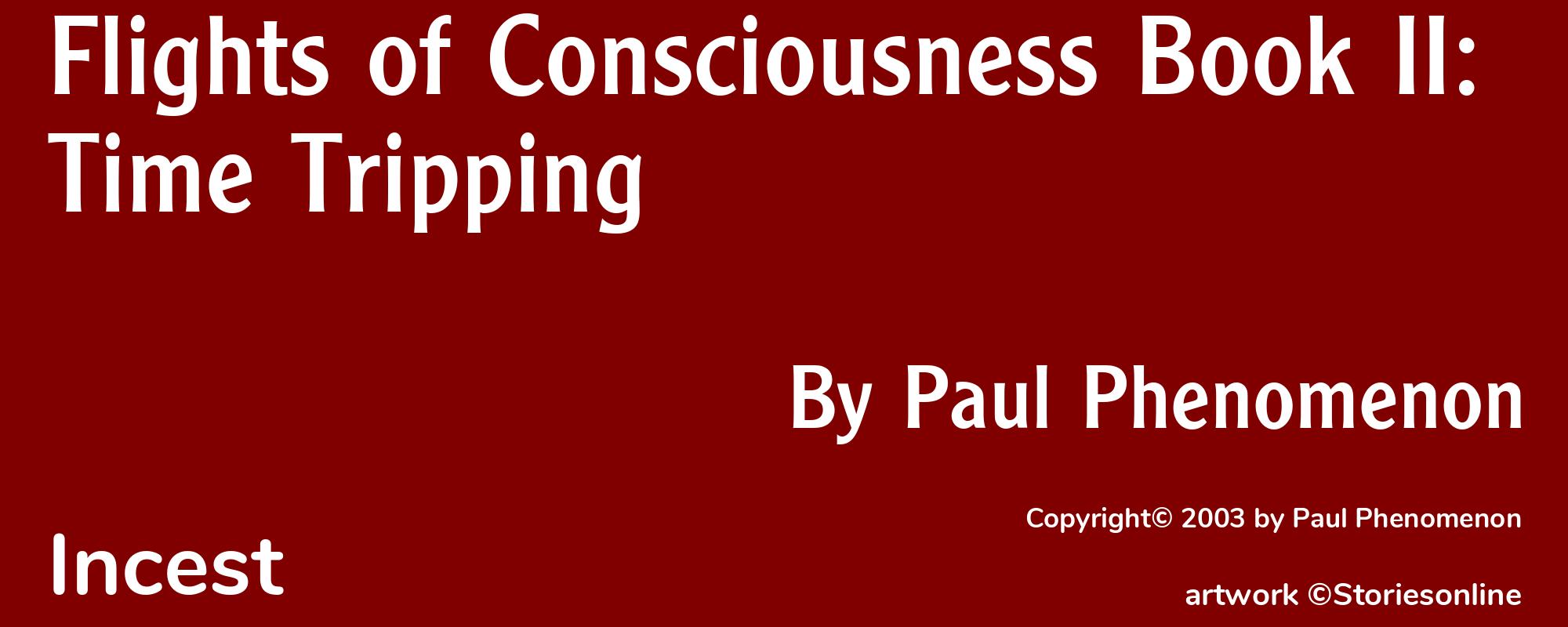 Flights of Consciousness Book II: Time Tripping - Cover