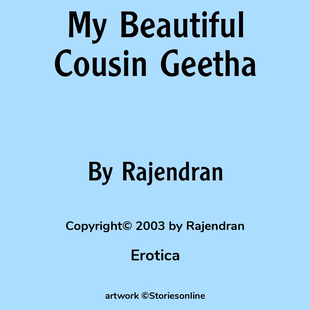 My Beautiful Cousin Geetha - Erotica Sex Story