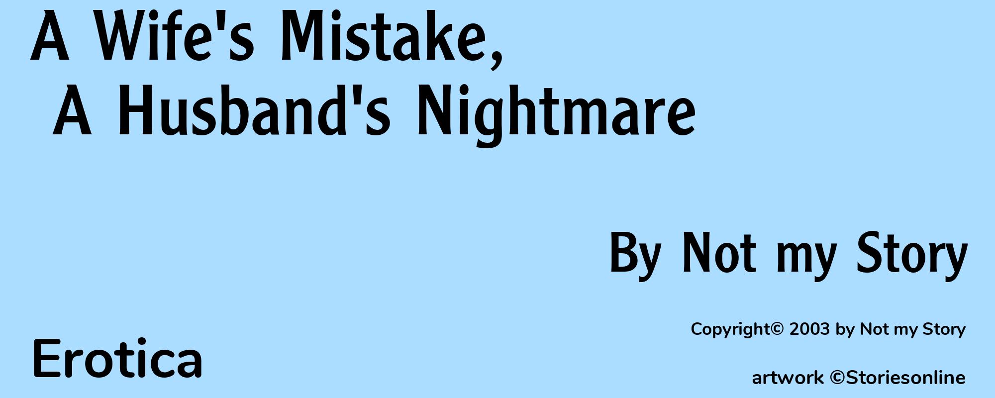 A Wife's Mistake, A Husband's Nightmare - Cover