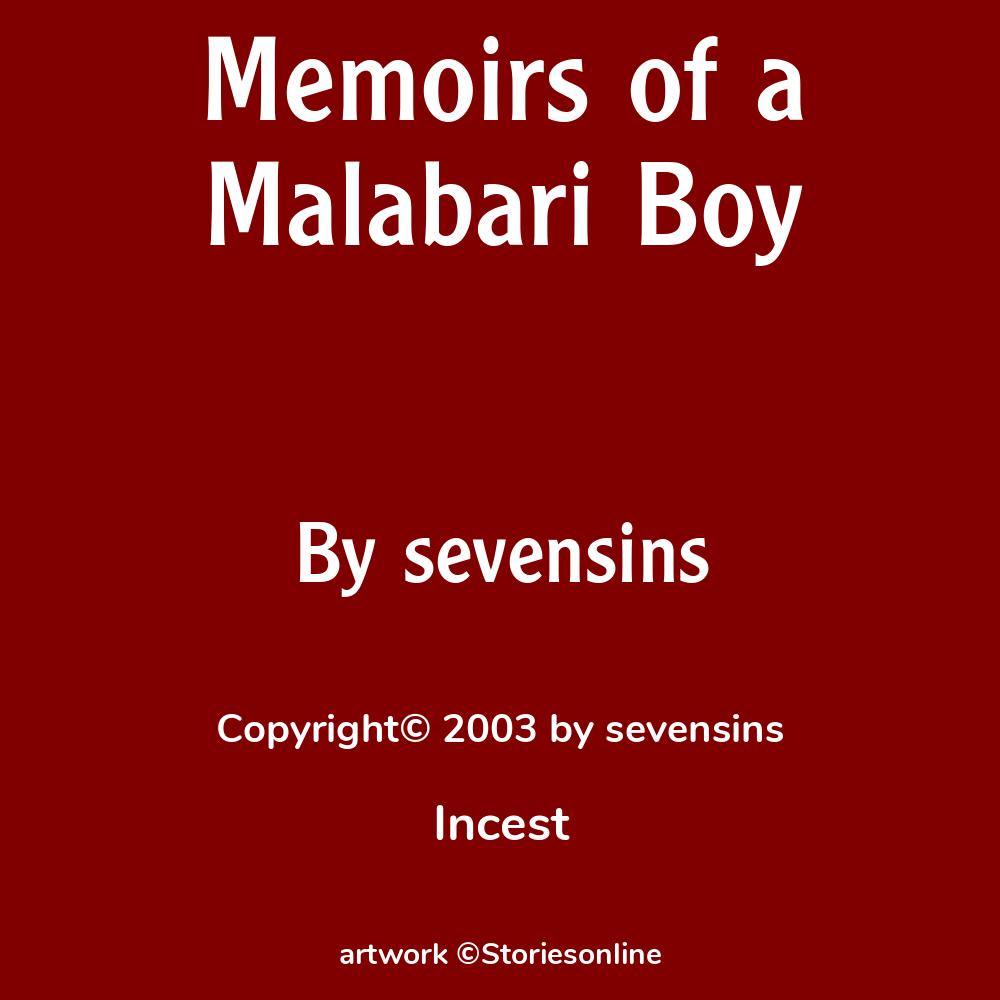 Memoirs of a Malabari Boy - Incest Sex Story