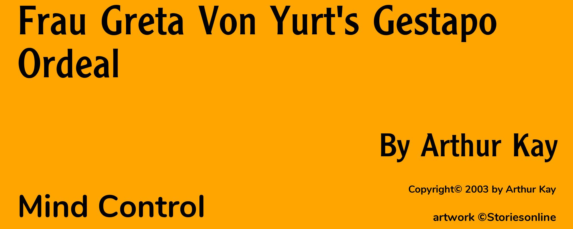 Frau Greta Von Yurt's Gestapo Ordeal - Cover