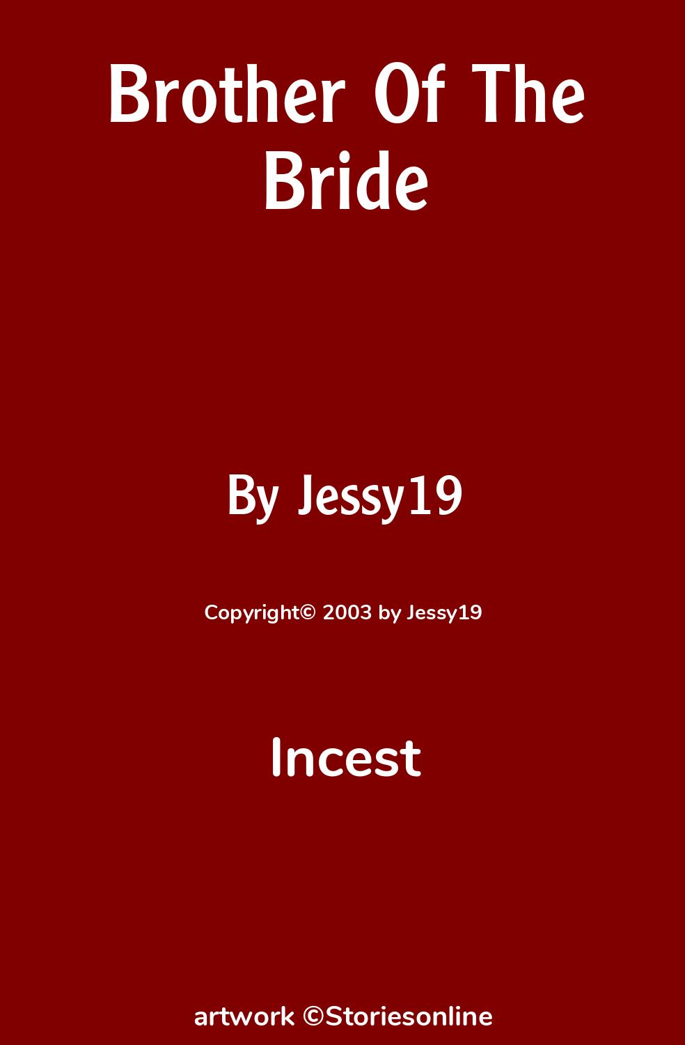 Brother Of The Bride - Incest Sex Story