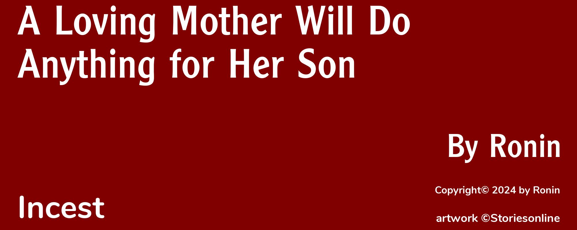 A Loving Mother Will Do Anything for Her Son - Cover