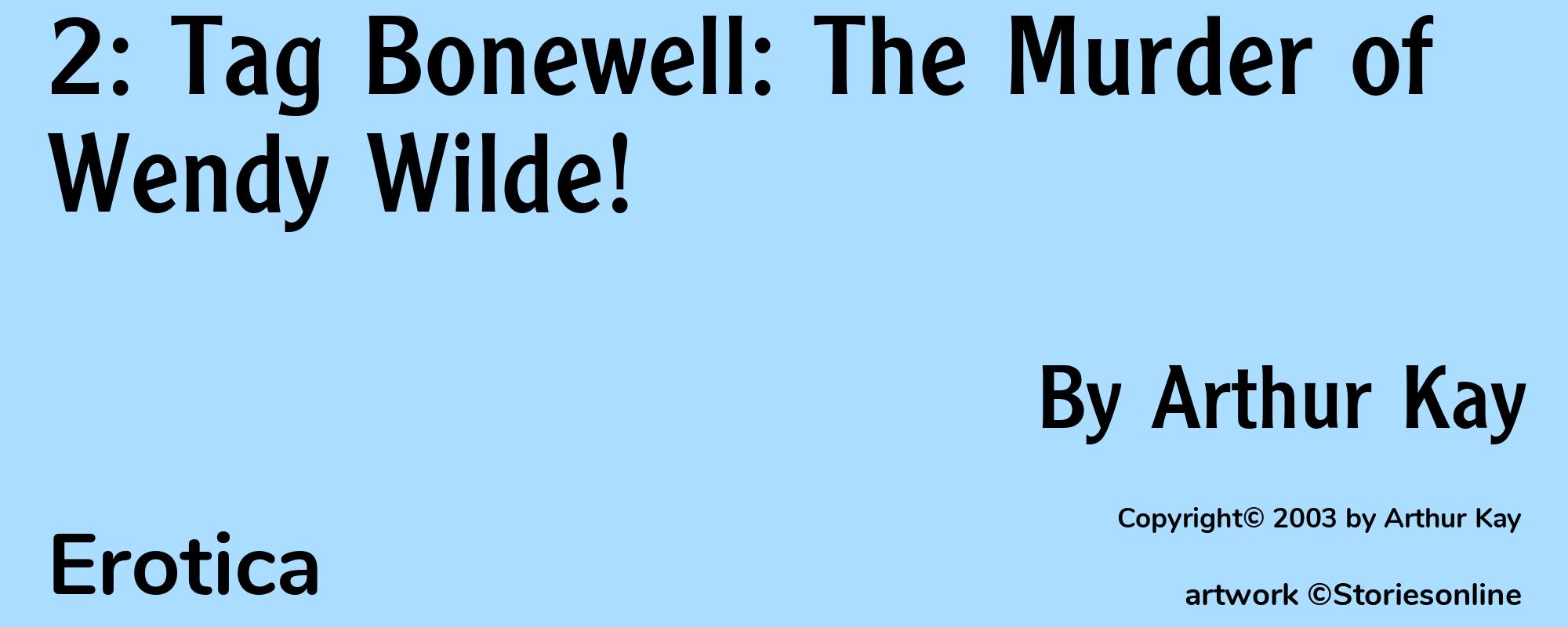 2: Tag Bonewell: The Murder of Wendy Wilde! - Cover