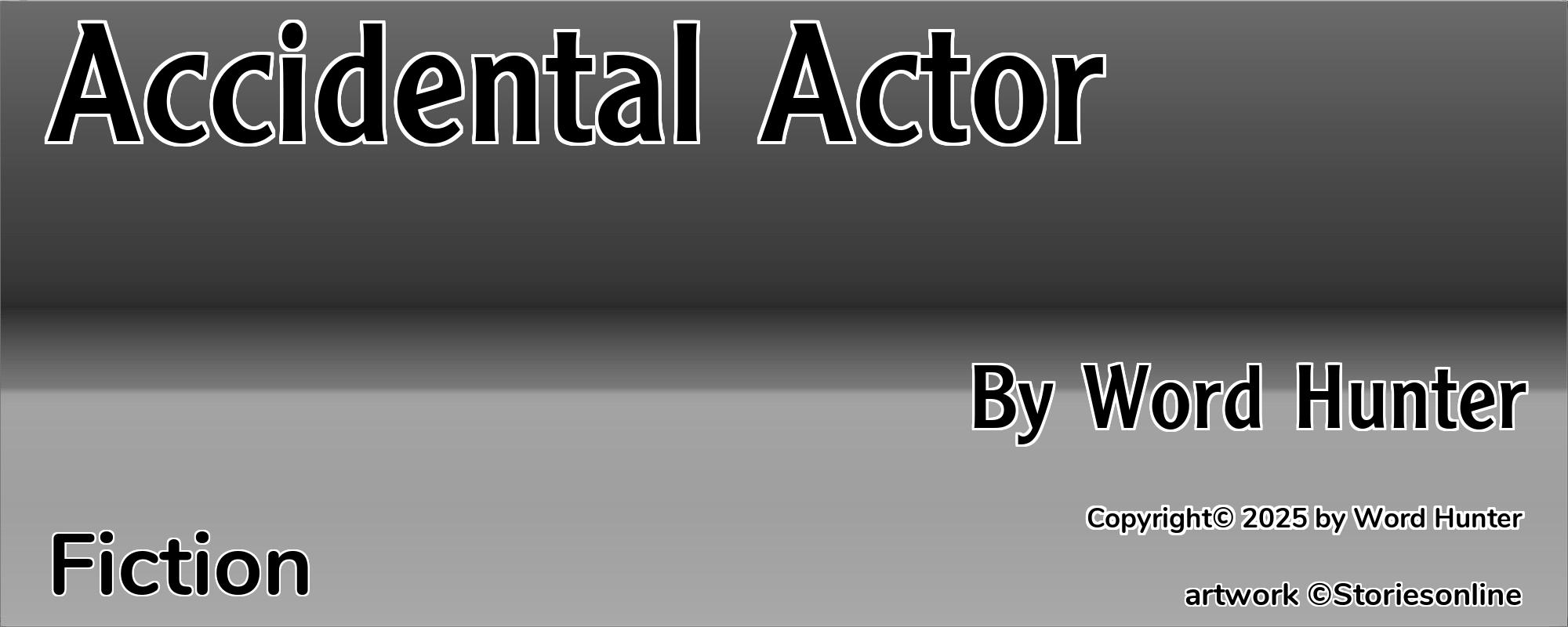 Accidental Actor - Cover