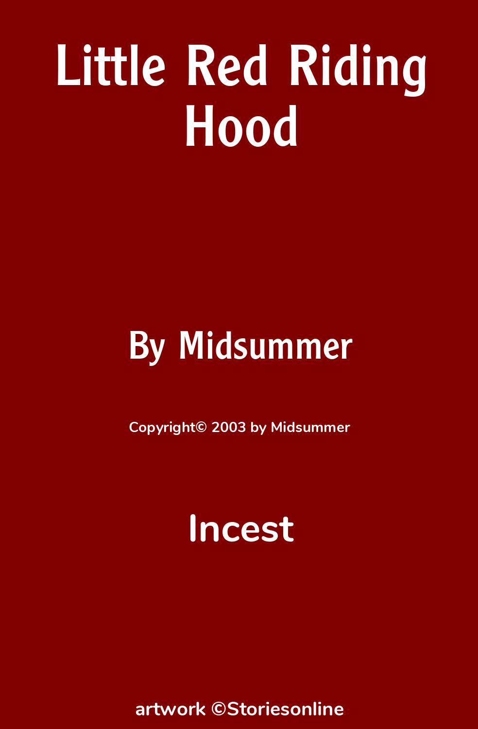 Little Red Riding Hood - Incest Sex Story