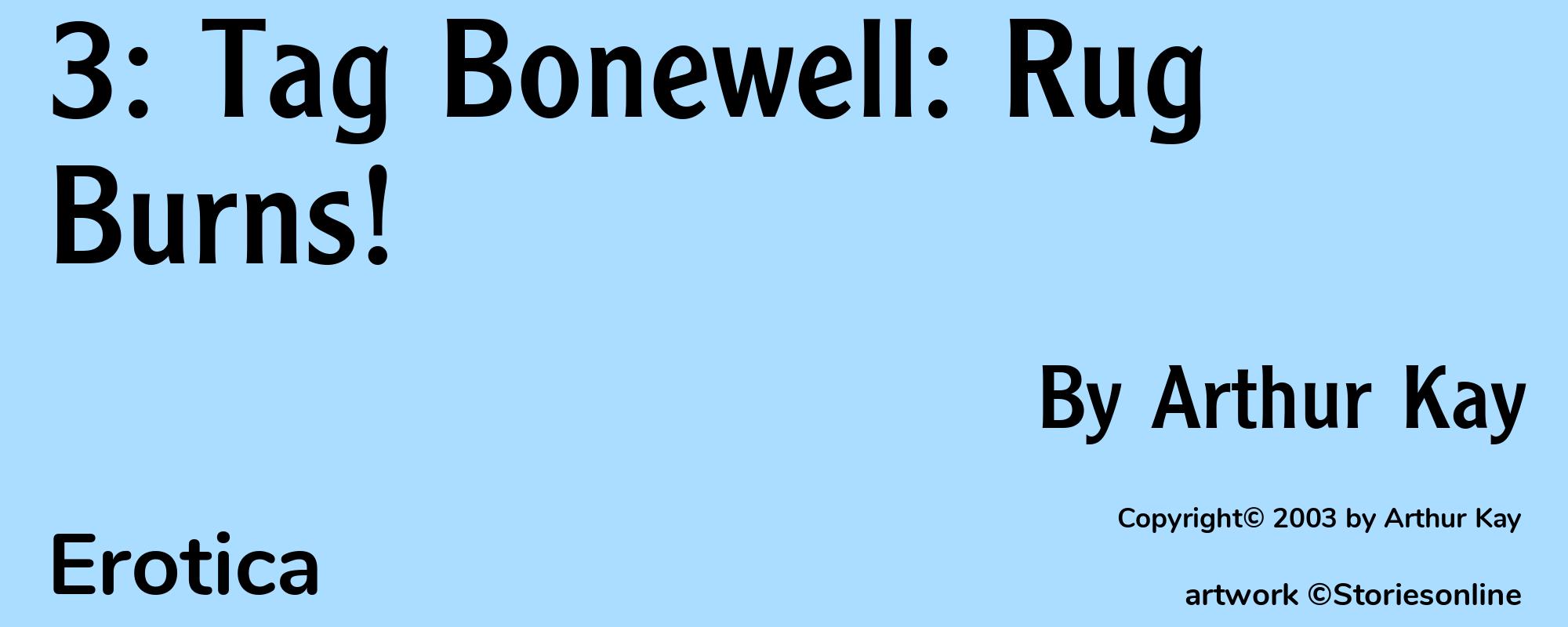 3: Tag Bonewell: Rug Burns! - Cover