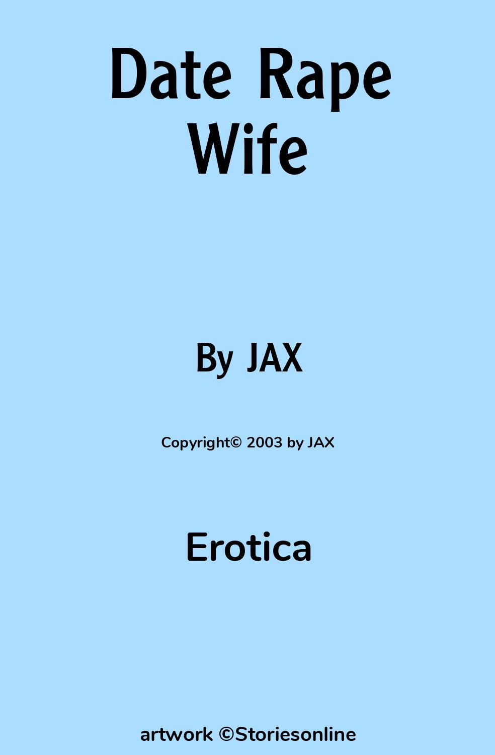 Date Rape Wife - Erotica Sex Story