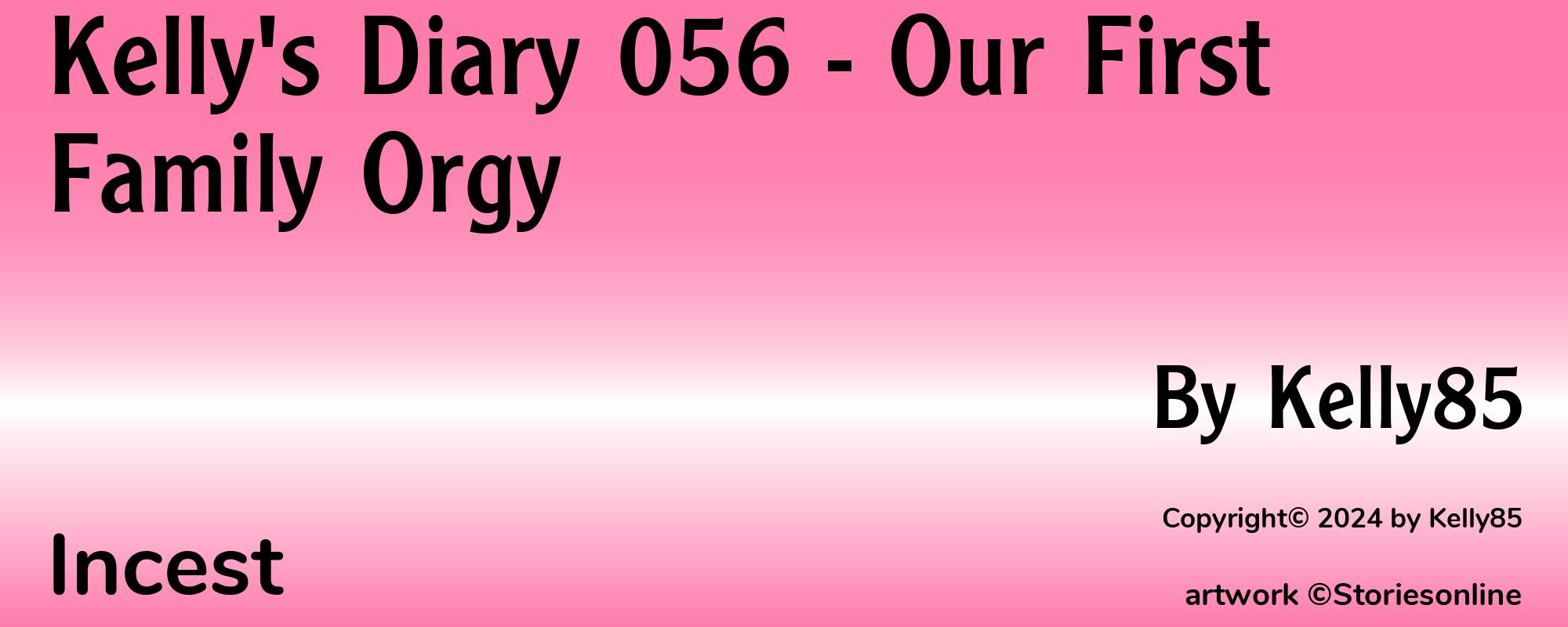 Kelly's Diary 056 - Our First Family Orgy - Cover