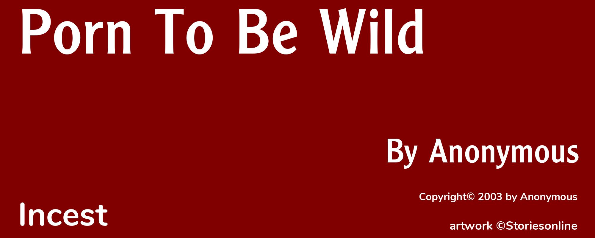 Porn To Be Wild - Cover