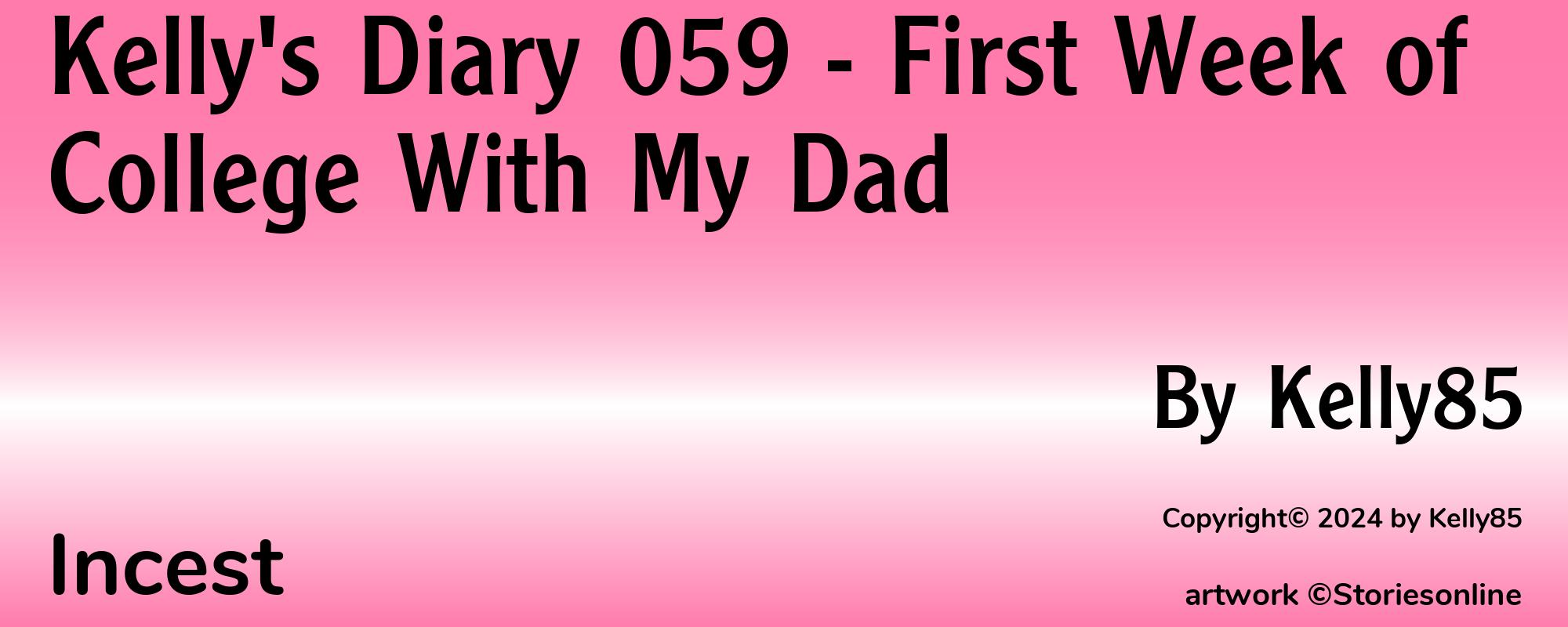 Kelly's Diary 059 - First Week of College With My Dad - Cover