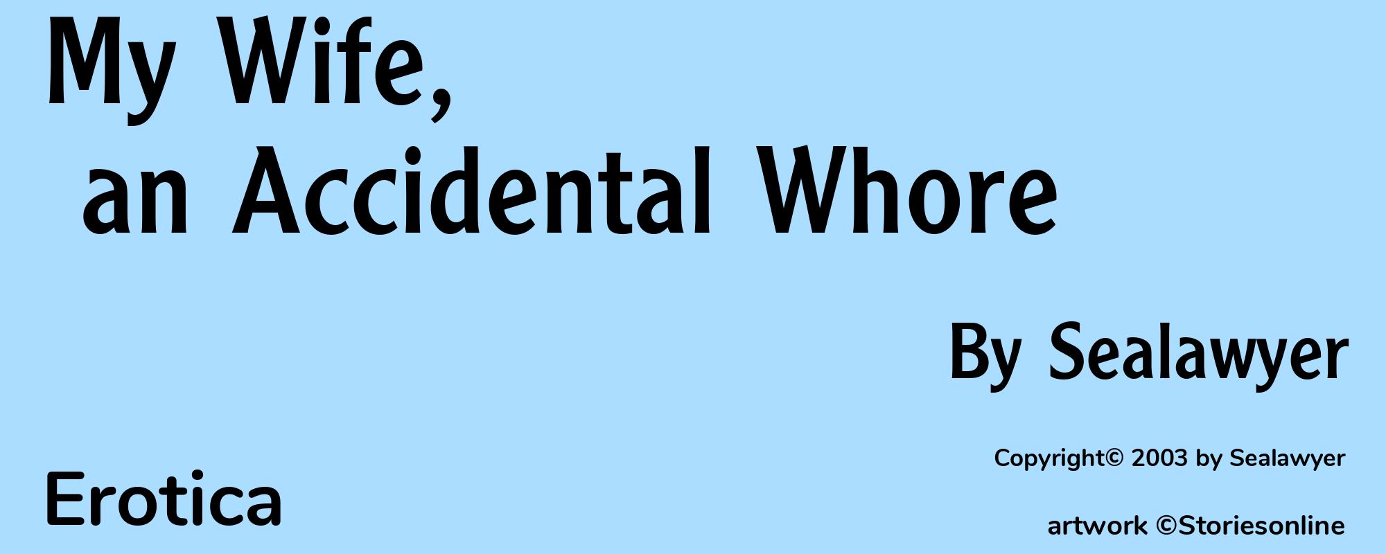 My Wife, an Accidental Whore - Cover