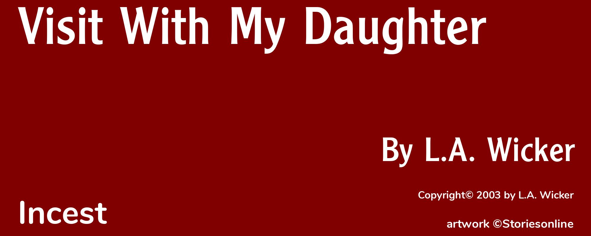 Visit With My Daughter - Cover