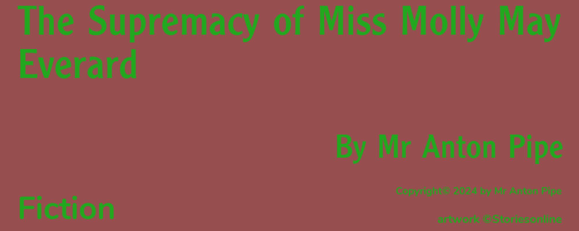 The Supremacy of Miss Molly May Everard - Cover