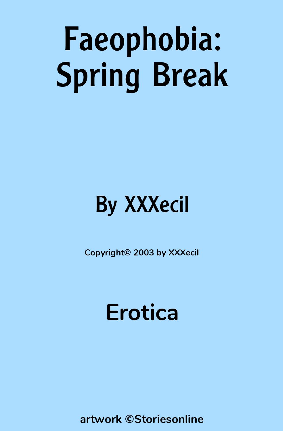 Faeophobia: Spring Break - Erotica Sex Story