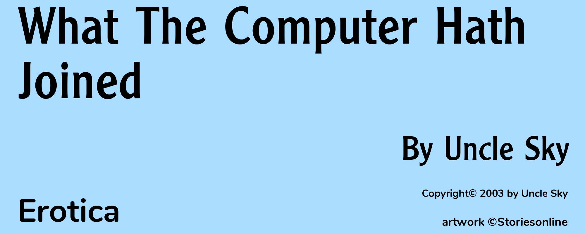 What The Computer Hath Joined - Cover