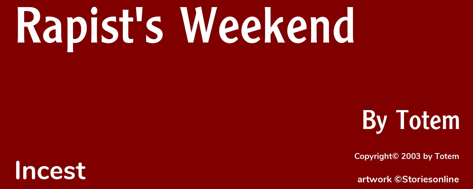 Rapist's Weekend - Cover