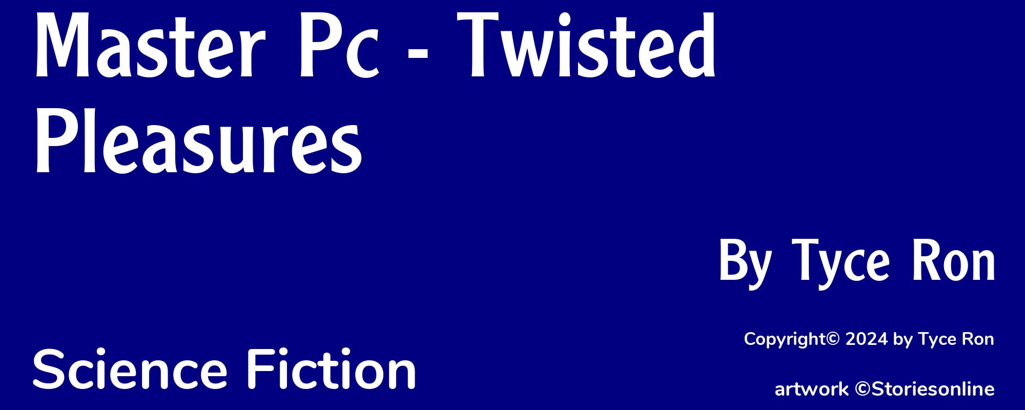 Master Pc - Twisted Pleasures - Cover