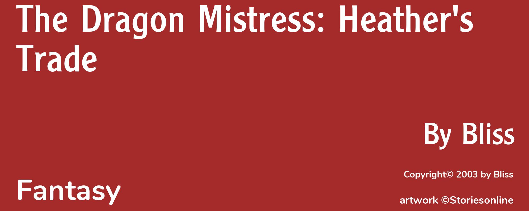 The Dragon Mistress: Heather's Trade - Cover