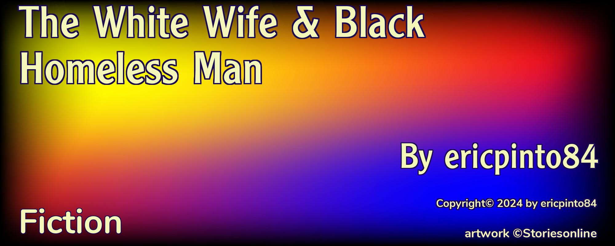 The White Wife & Black Homeless Man - Cover