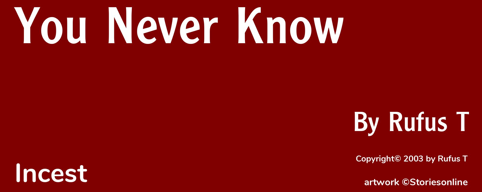 You Never Know - Cover
