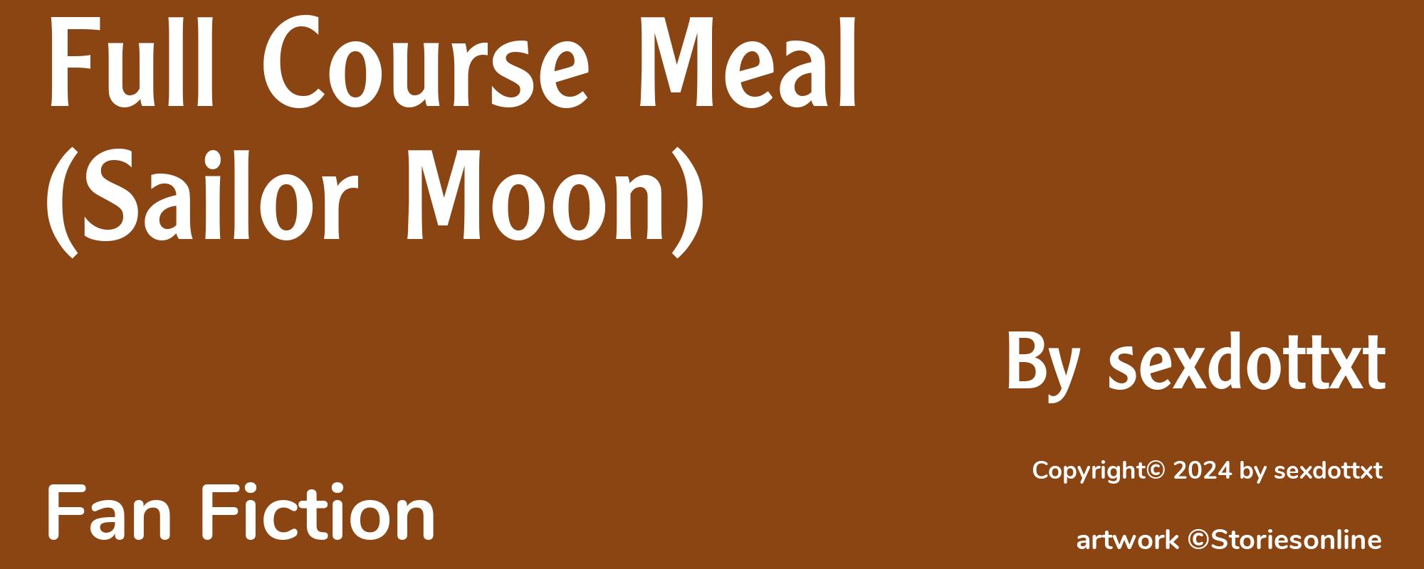 Full Course Meal (Sailor Moon) - Cover