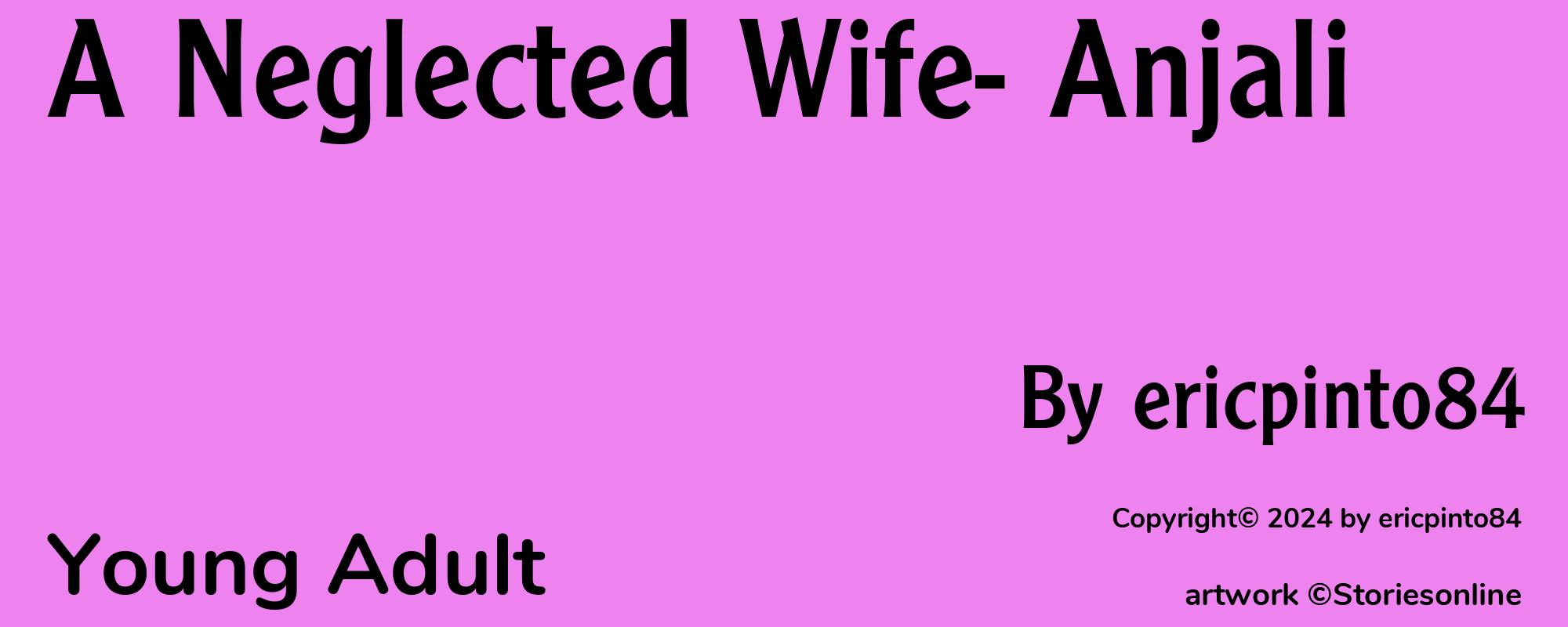 A Neglected Wife- Anjali - Cover