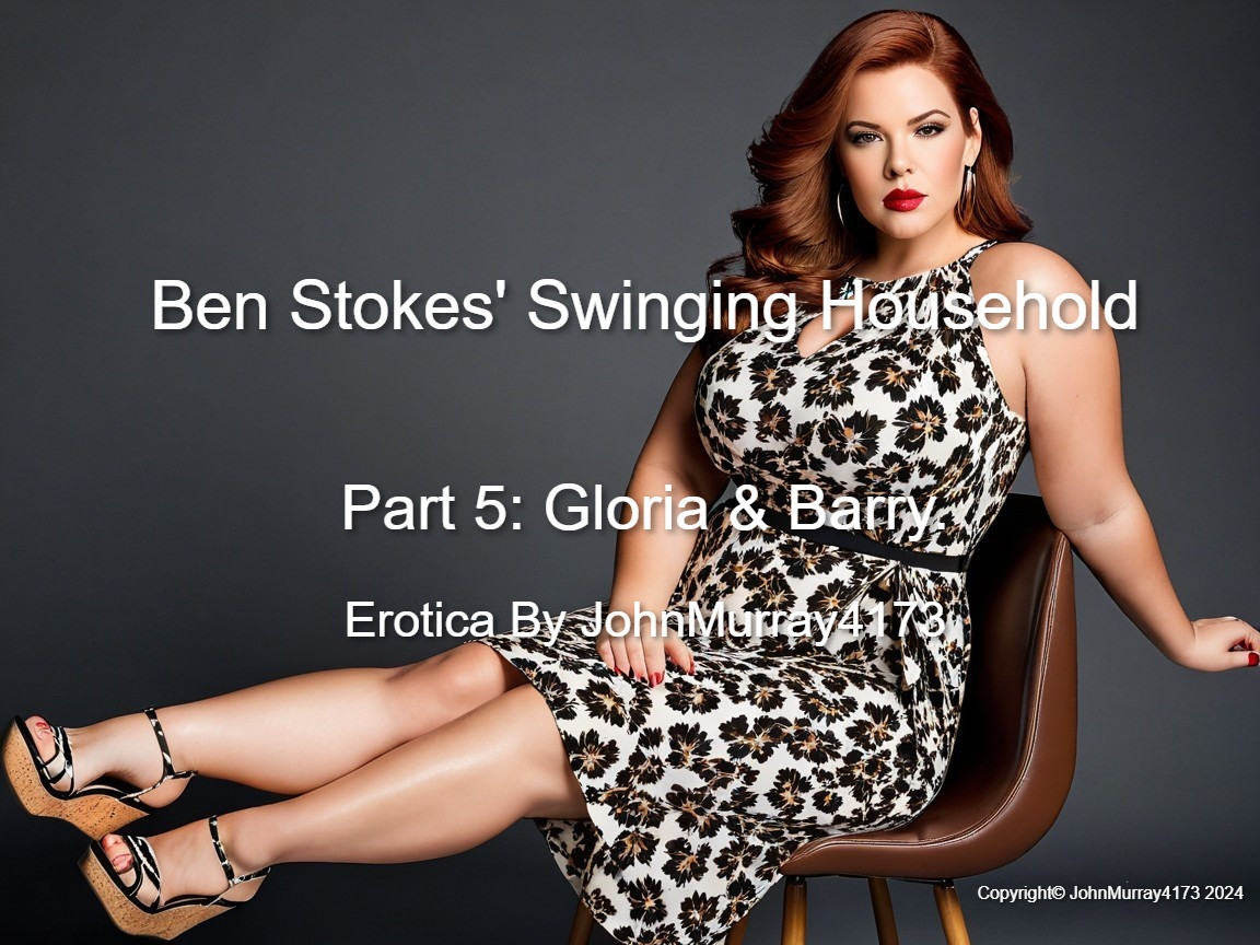 Ben Stokes' Swinging Household Part 5: Barry and Gloria - Cover