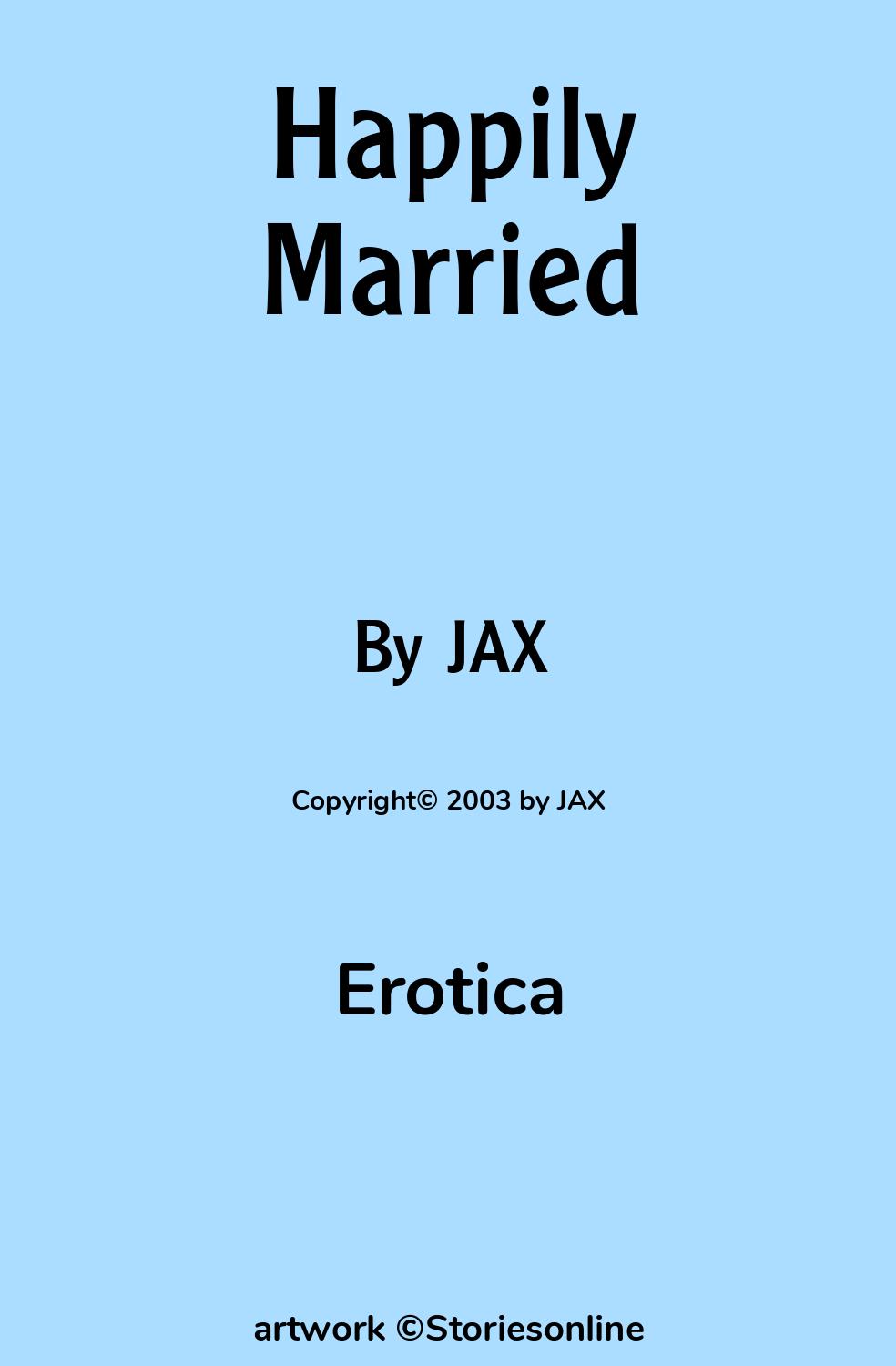 Happily Married - Erotica Sex Story