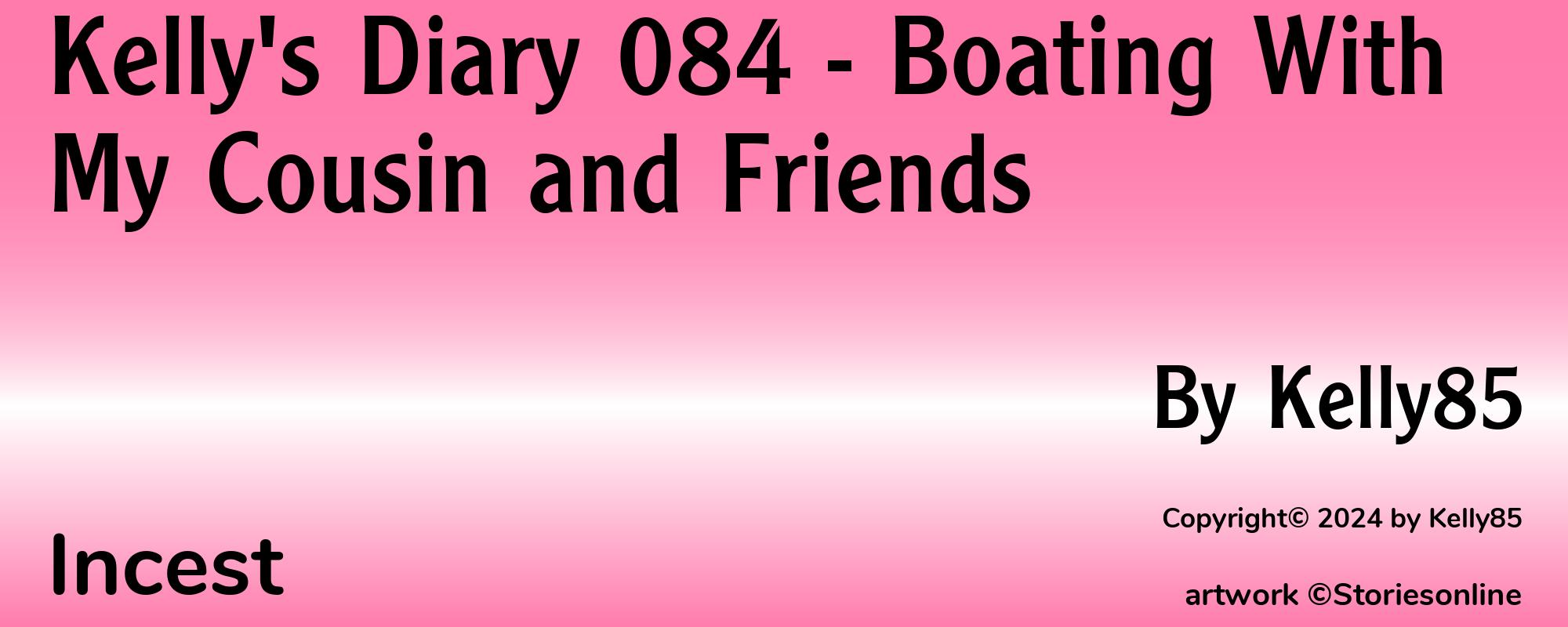 Kelly's Diary 084 - Boating With My Cousin and Friends - Cover