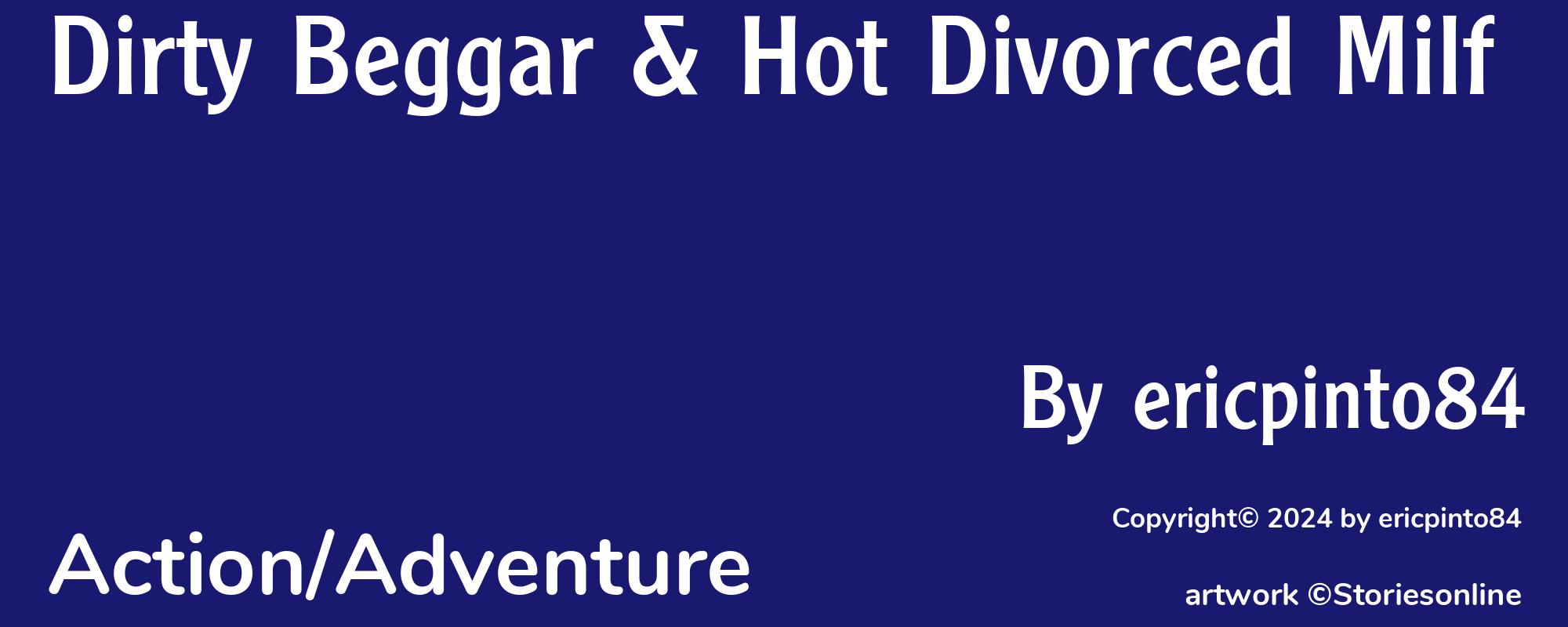 Dirty Beggar & Hot Divorced Milf - Cover