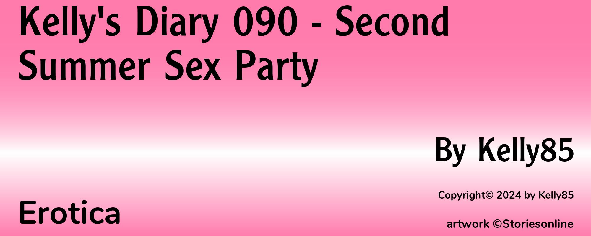 Kelly's Diary 090 - Second Summer Sex Party - Cover