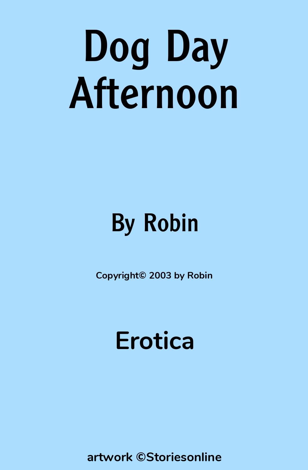 Dog Day Afternoon - Erotica Sex Story