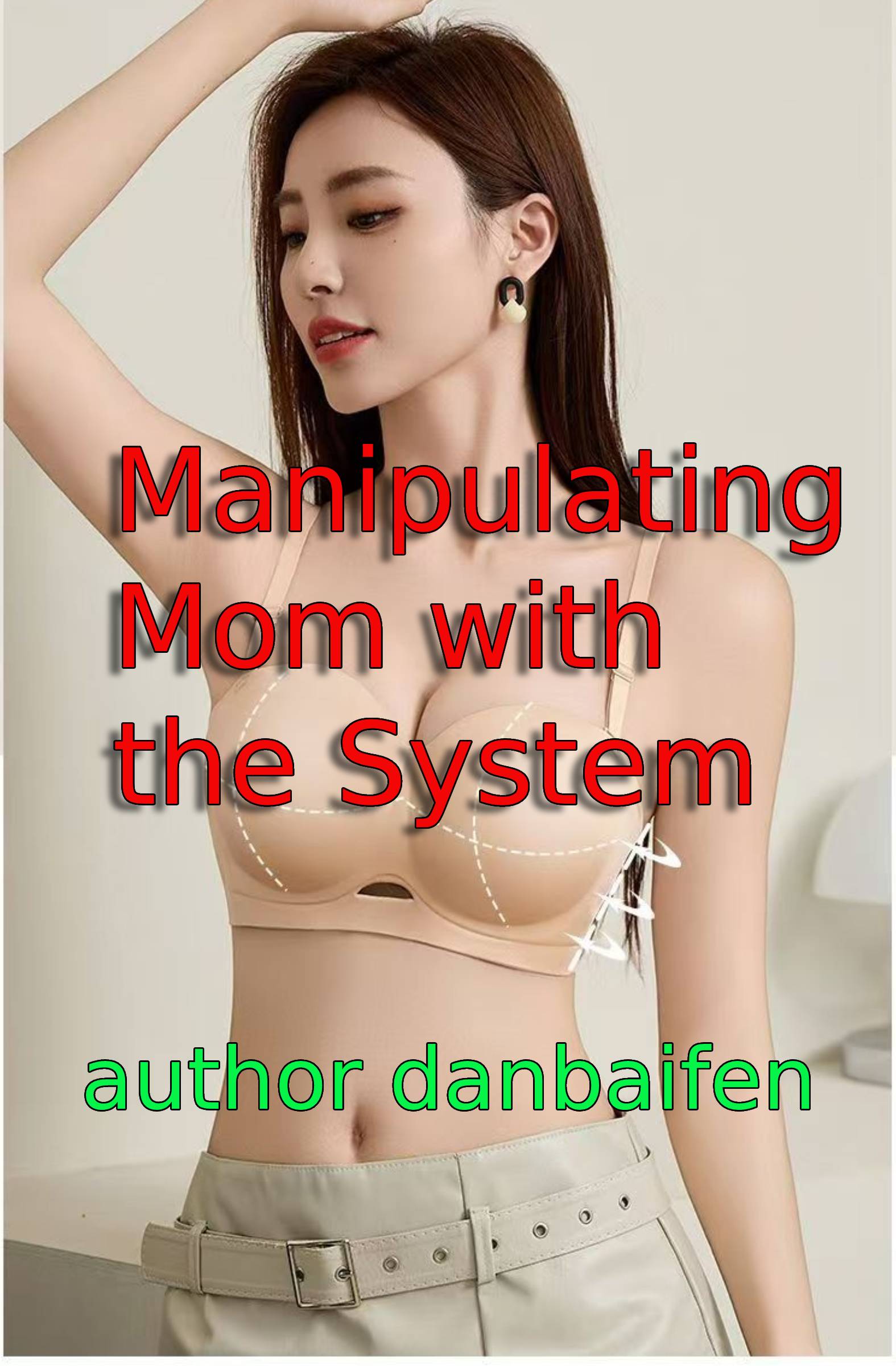 Manipulating Mom With the System - Cover