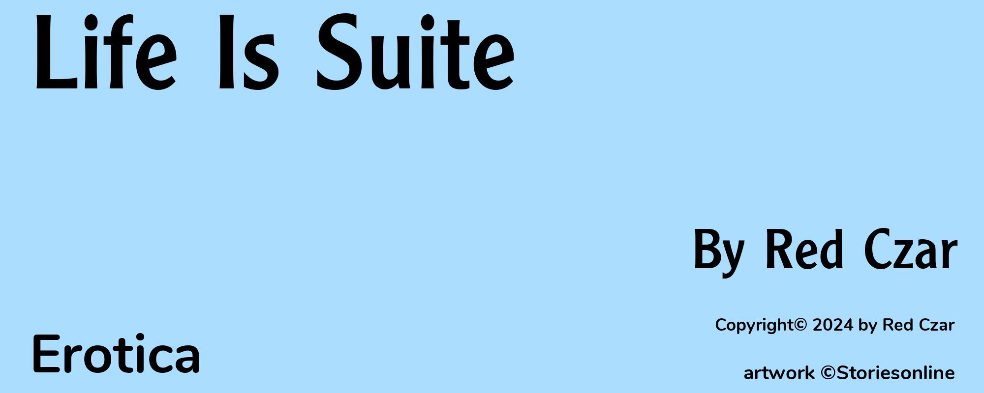 Life Is Suite - Cover