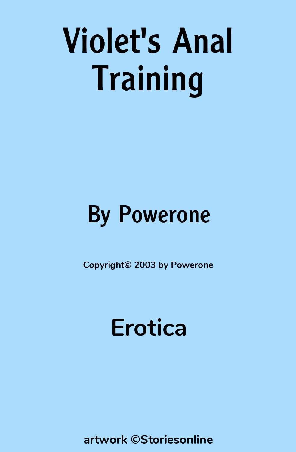 Violets Anal Training - Erotica Sex Story