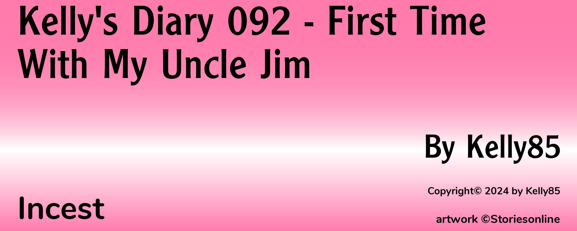 Kelly's Diary 092 - First Time With My Uncle Jim - Cover