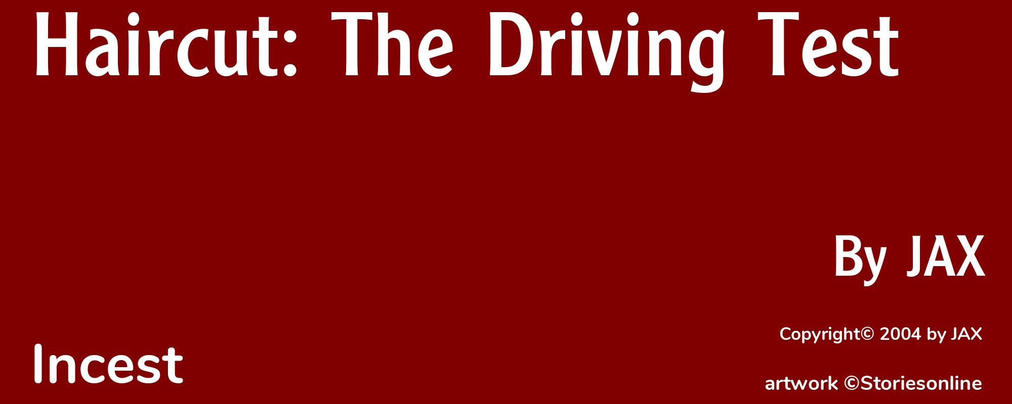 Haircut: The Driving Test - Cover