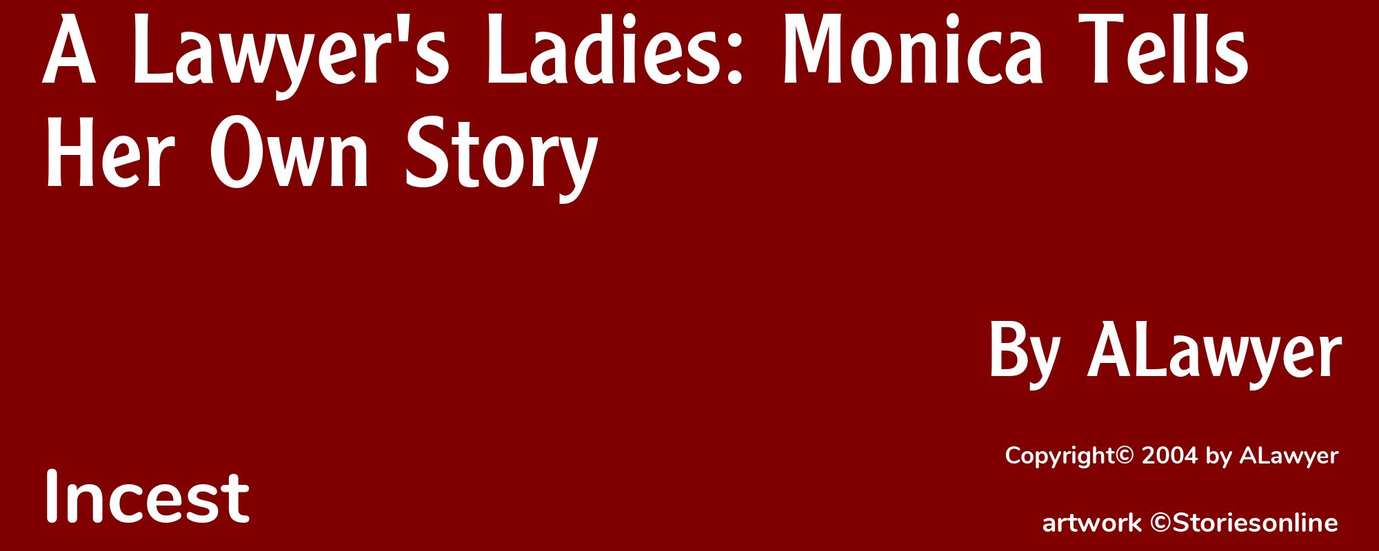 A Lawyer's Ladies: Monica Tells Her Own Story - Cover