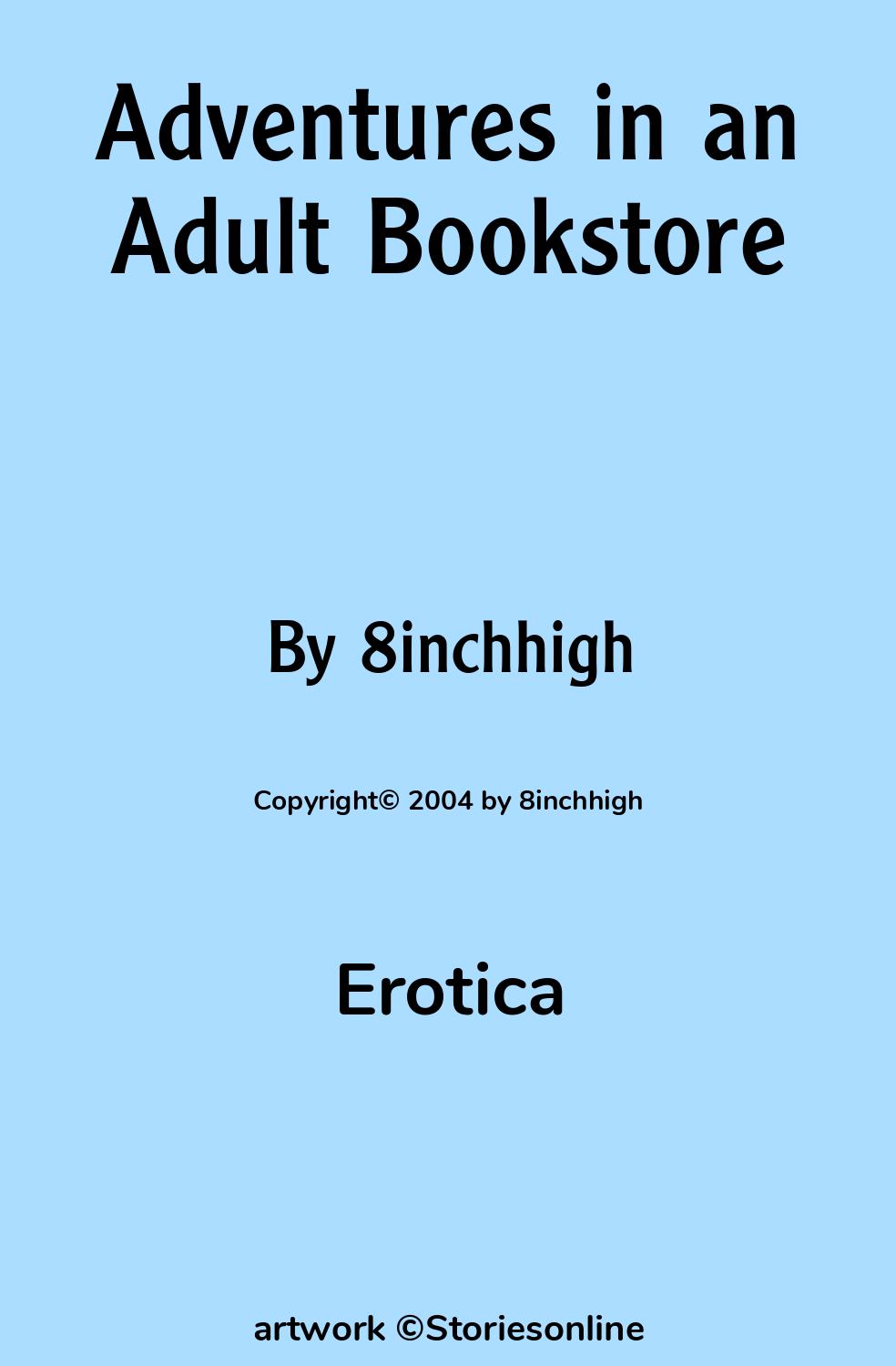 Adventures in an Adult Bookstore - Erotica Sex Story