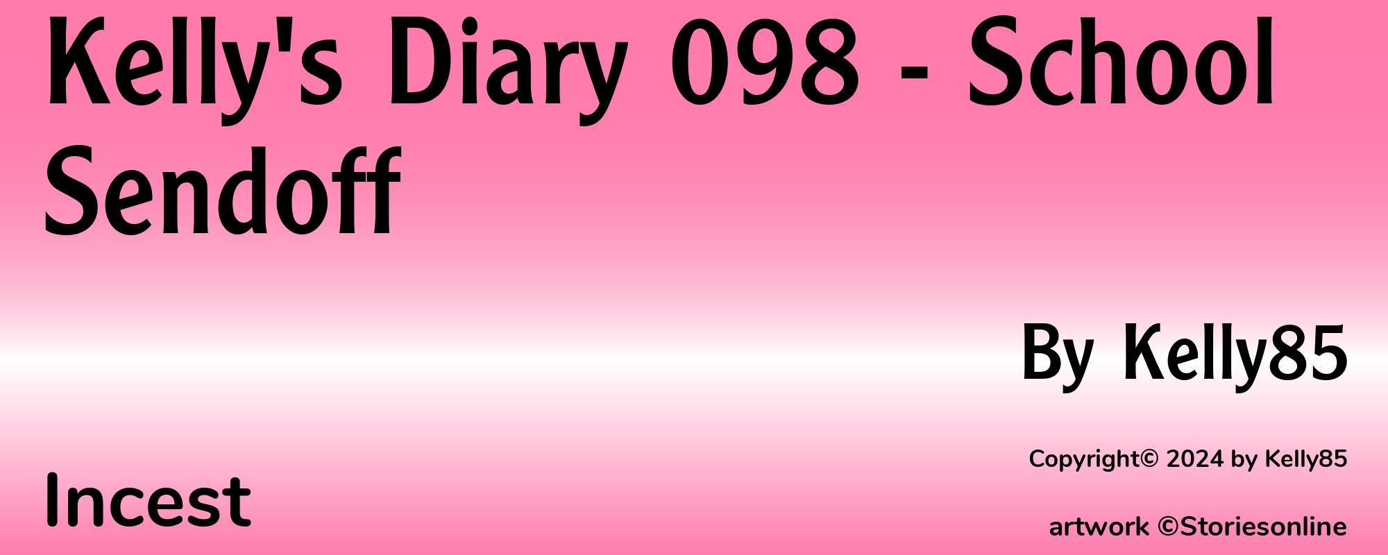 Kelly's Diary 098 - School Sendoff - Cover