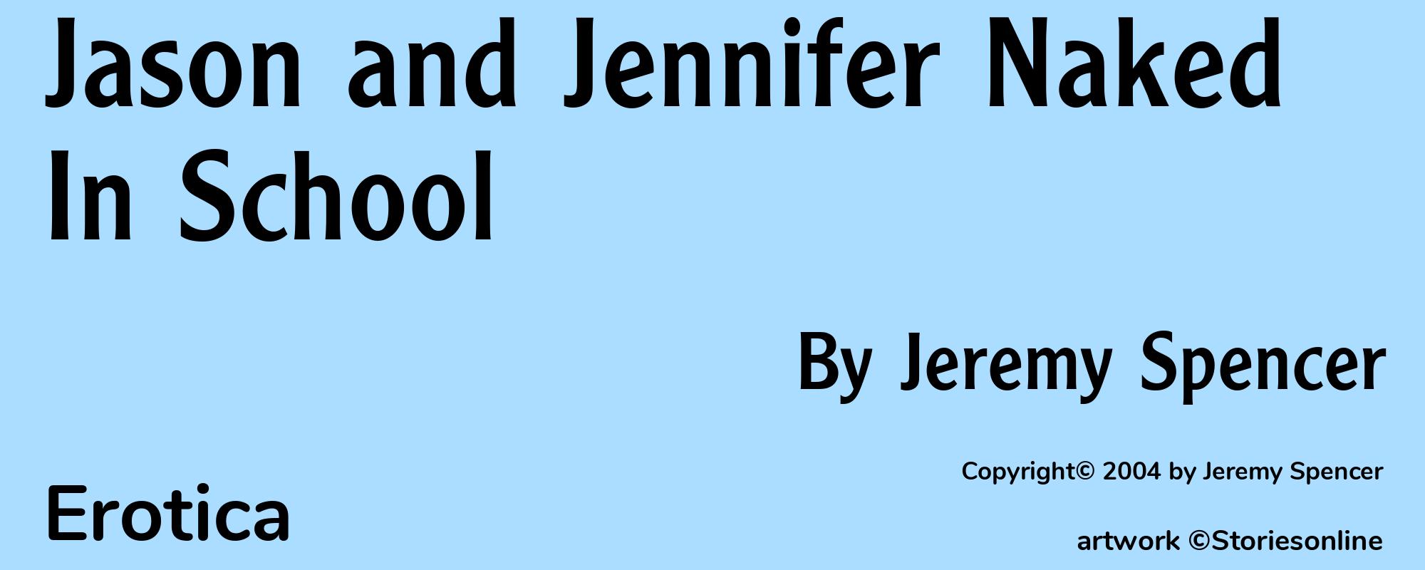 Jason and Jennifer Naked In School - Cover