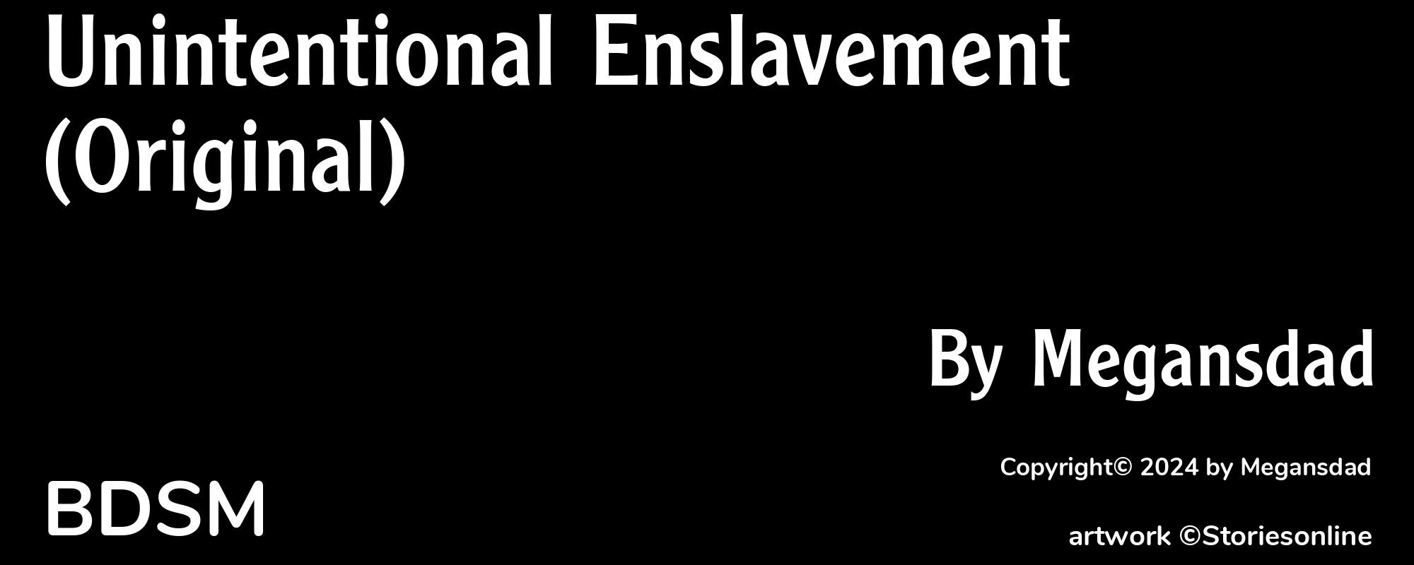 Unintentional Enslavement (Original) - Cover