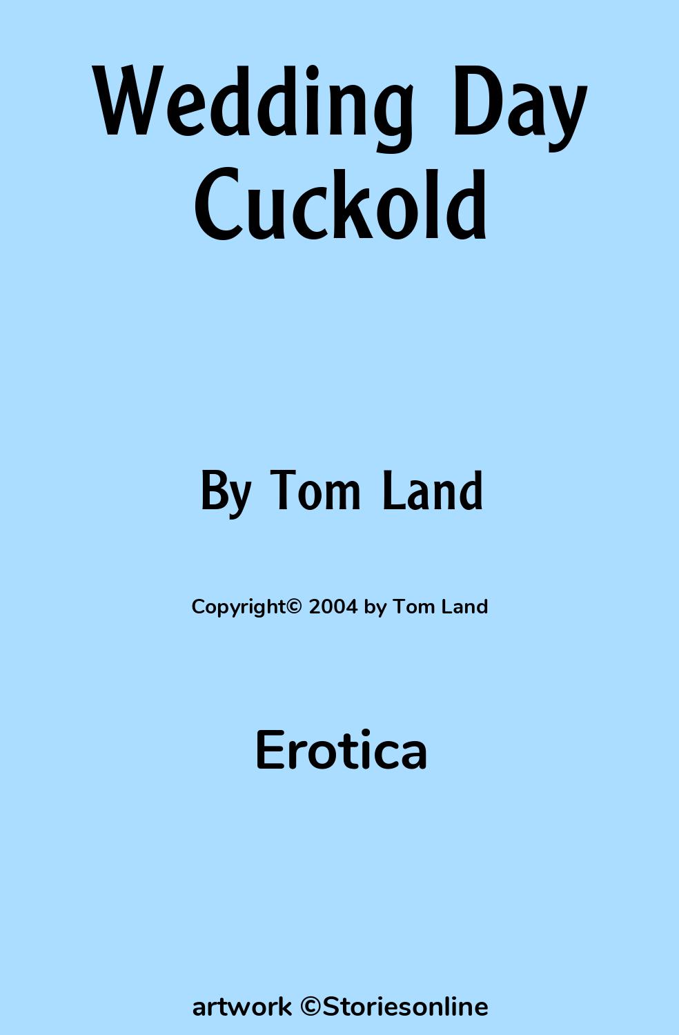 Wedding Day Cuckold - Erotica Sex Story