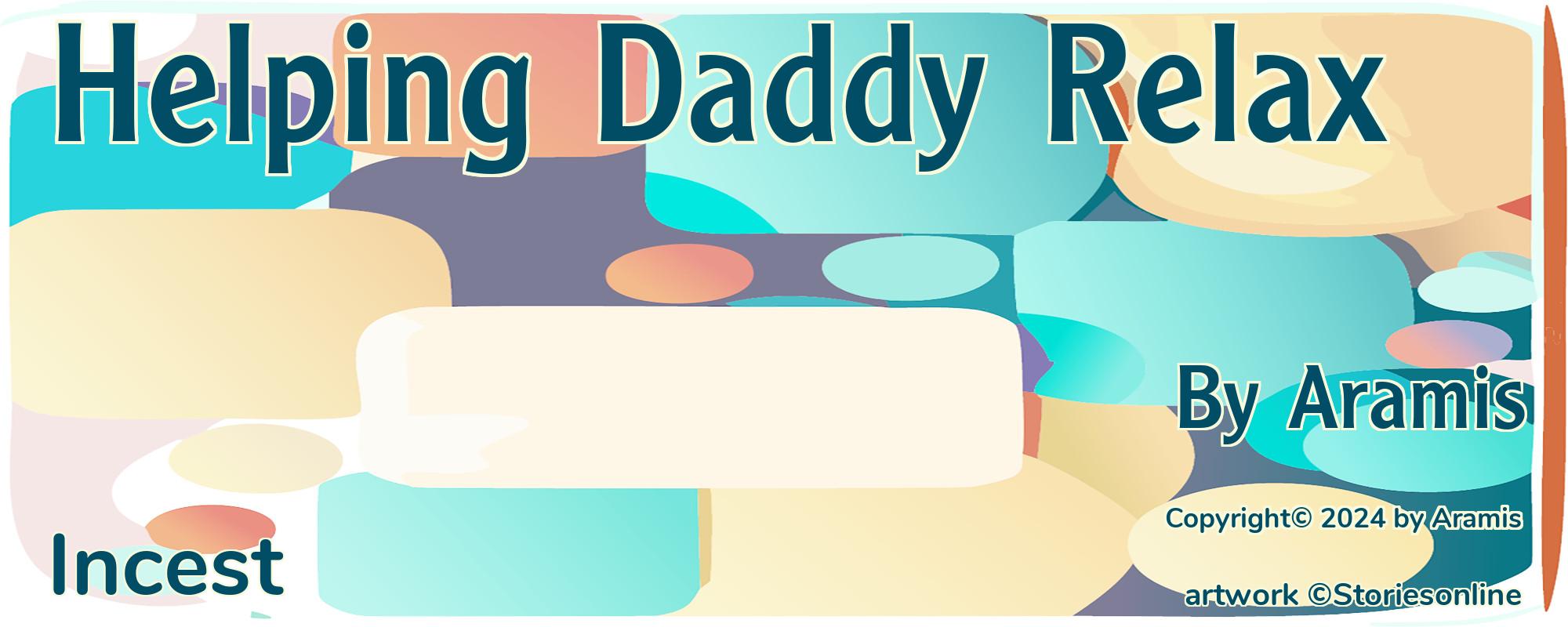 Helping Daddy Relax - Cover