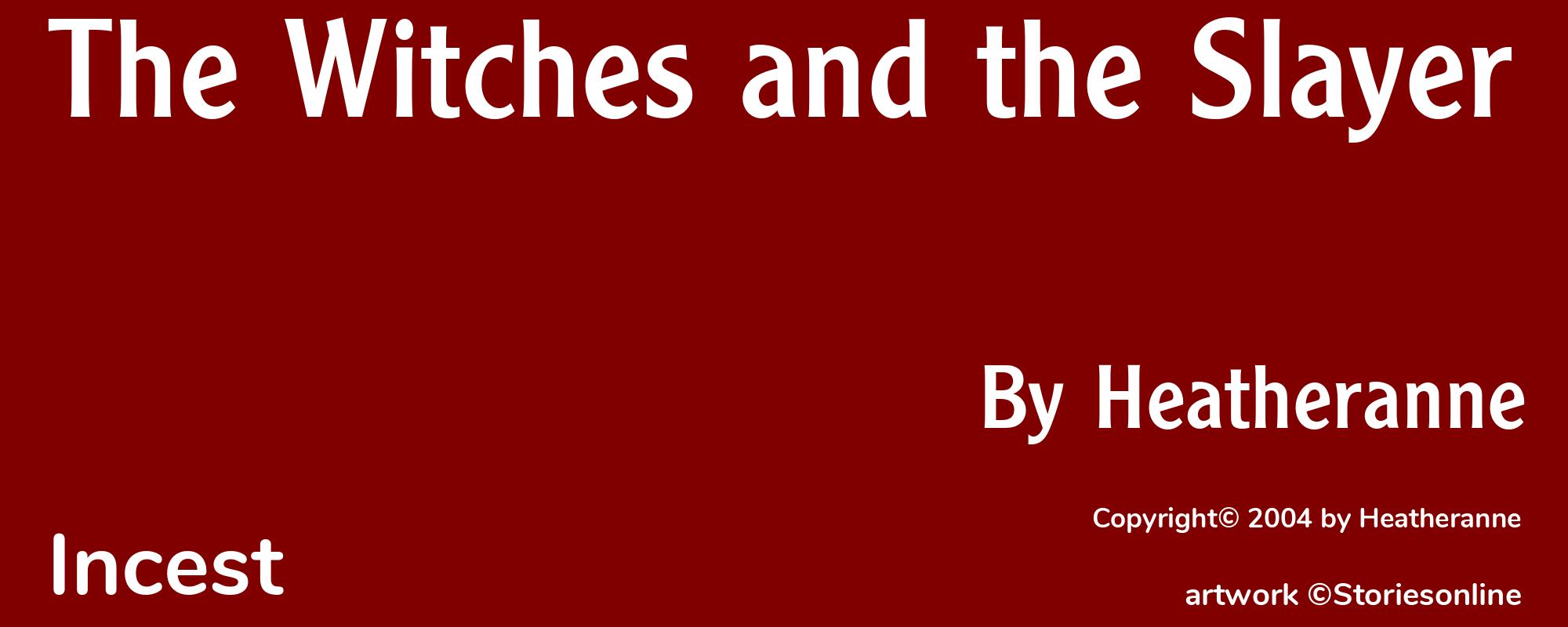 The Witches and the Slayer - Cover