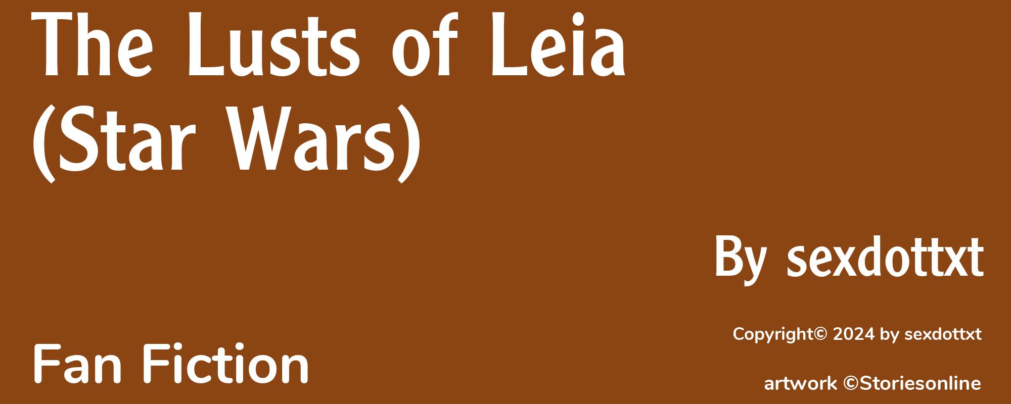 The Lusts of Leia (Star Wars) - Cover