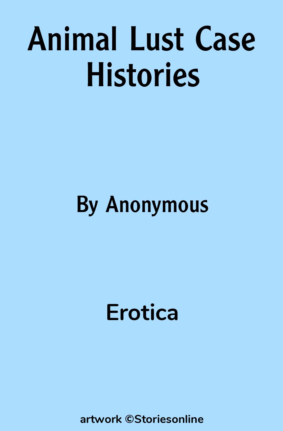 Erotica Sex Story: Animal Lust Case Histories: Chapter 3: Animalism In  History by Anonymous