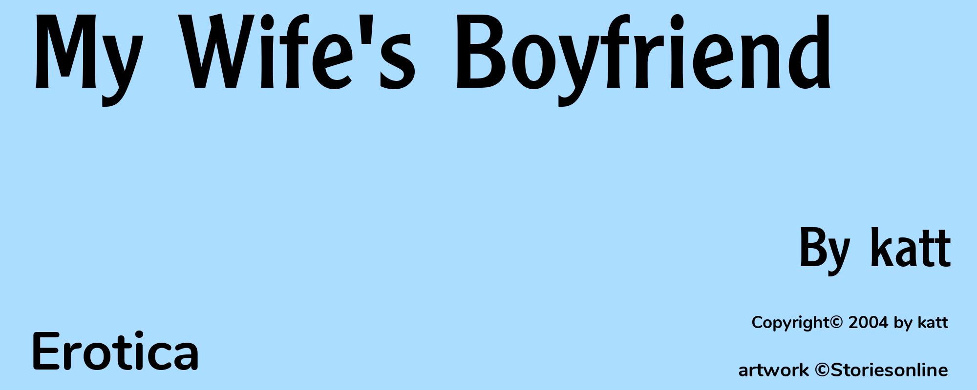 My Wife's Boyfriend - Cover